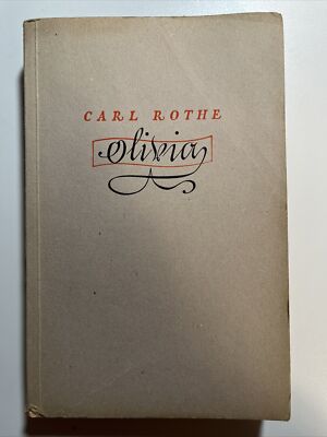 Band 624 NSDAP Carl Rothe - Olivia - Roman    1944