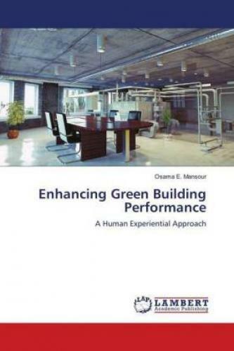 Thumbnail - Enhancing Green Building Performance A Human Experiential Approach