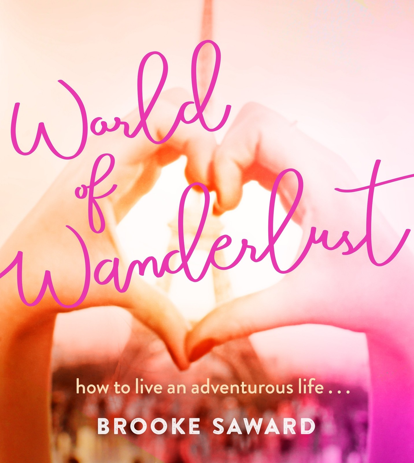 World of Wanderlust - paperback