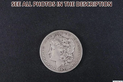 NobleSpirit (JL) 1879 S Morgan Silver Dollar Fine