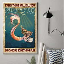 Mermaid Everything Will Kill You So Choose Something Fun Mermaids Book Canvas