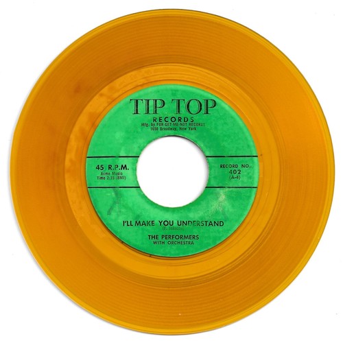 DOO WOP 45 PERFORMERS I'LL MAKE YOU UNDERSTAND ON TIP TOP VG+ YELLOW WAX 2ND