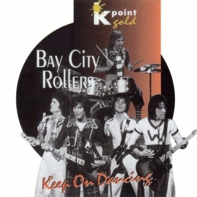 Bay City Rollers Keep on dancing (k point gold) [CD]