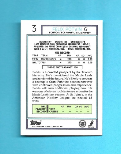 1992-93 Topps Card # 3 FELIX POTVIN TORONTO MAPLE LEAFS - Picture 2 of 2