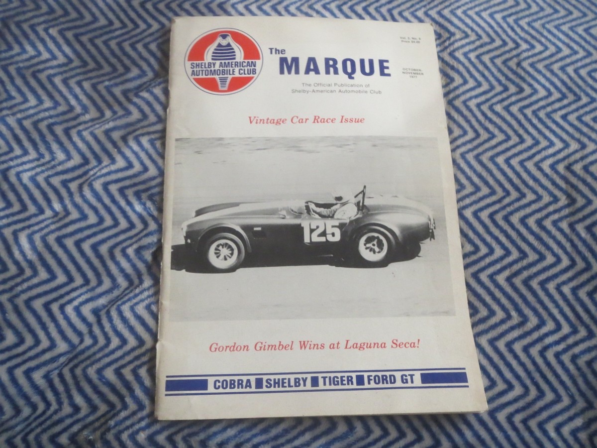 OCT NOV 1977 SHELBY THE MARQUE CARROLL SHELBY MUSTANG GT350 GT500