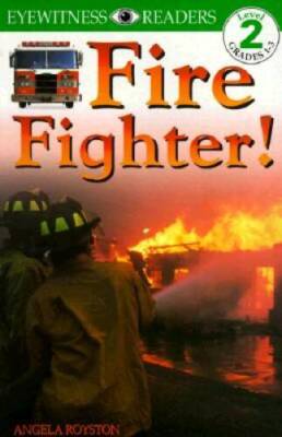 Fire Fighter (Level 2: Beginning to Read Alone) - Paperback - ACCEPTABLE