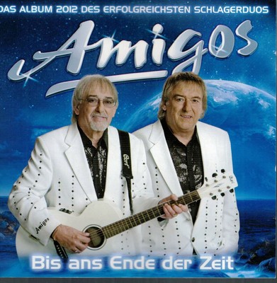 Bis ans Ende der Zeit [Audio CD] Amigos