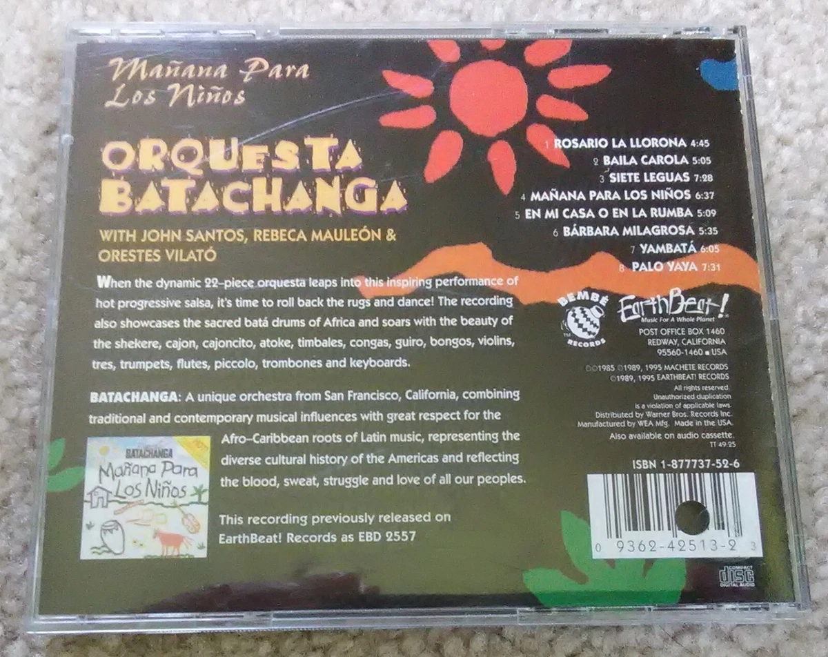 ORQUESTA BATACHANGA MANANA PARA LOS NINOS CD 1995 EARTHBEAT RECORDS 8 TRACKS