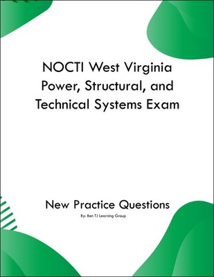 NOCTI West Virginia Power, Structural, and Technical Systems Exam Questions