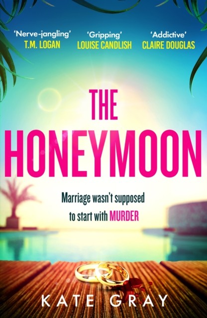 The Honeymoon by Kate Gray (Paperback Book)