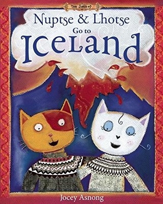 Nuptse and Lhotse Go to Iceland (Nuptse and Lhotse A...