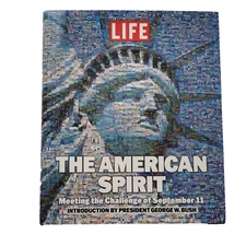 Life The American Spirit : Meeting the Challenge of September 11 Hardcover
