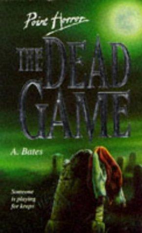 The Dead Game (Point Horror) - Bates, A.