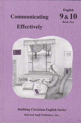 Communicating Effectively English 9 and 10 Book Two - hardcover Rod and Staf...