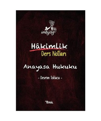 Imtiyaz Anayasa Hukuku Hakimlik Ders Notlari, Devrim Toklucu