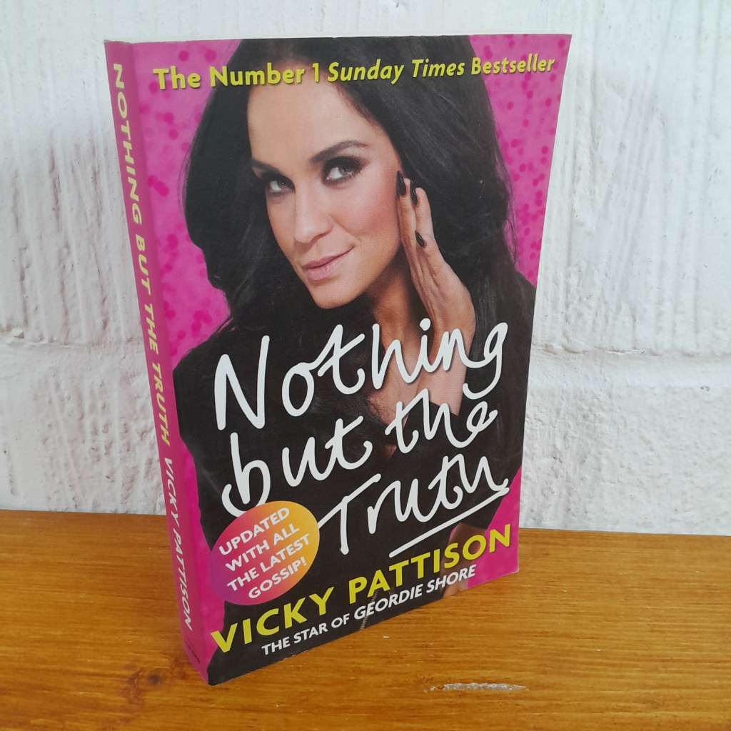 Nothing But the Truth: My Story — Vicky Pattison Paperback