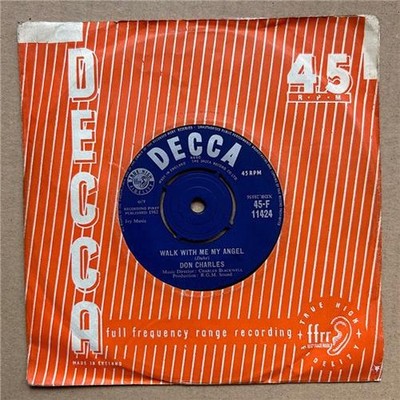 DON CHARLES WALK WITH ME MY ANGEL 7'' 1962 with crazy man, crazy - nice copy - cl