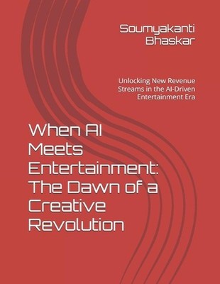 When AI Meets Entertainment: The Dawn of a Creative Revolution: Unlocking New Re