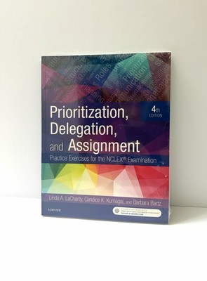 Prioritization, Delegation, and Assignment - 4th Edition - Brand New/Sealed!