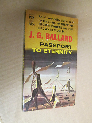 J G Ballard PASSPORT TO ETERNITY Berkley F667 1st Edition PBO Vintage Paperback 