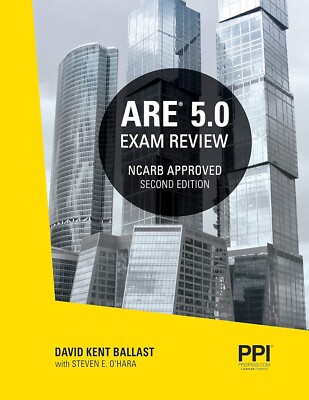 PPI ARE 5.0 Exam Review.  All 6 Divisions, Comprehensive Review Manual