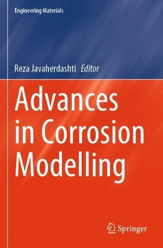 Advances in Corrosion Modelling - 9783031603600