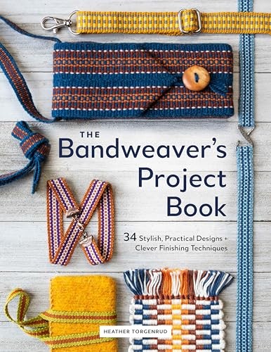The Bandweaver's Project Book by Heather Torgenrud (Hardback Book) - Image 5