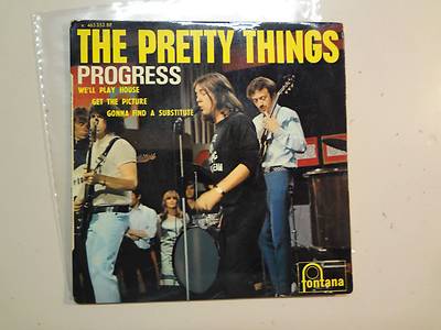 PRETTY THINGS:Progress-We ll Play House+2-France 7'' Fontana (M) 465 353ME EP PCV