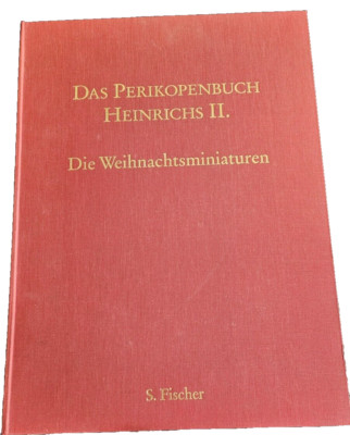 Das Perikopenbuch Heinrichs II. - Die Weihnachtsminiaturen   Faksimile