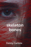 Skeleton Bones danny carlisle Taschenbuch Englisch 2025 danny carlisle