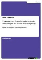 Katrin Ehrenthal | PräVention Und GesundheitsföRderung In Einrichtungen Der...