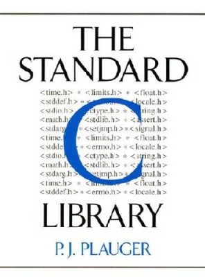 The Standard C Library - Paperback By Plauger, P.J. - VERY GOOD