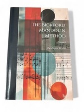 Bickford - Mandolin Method  Volume 1 - New hardback or cased book -