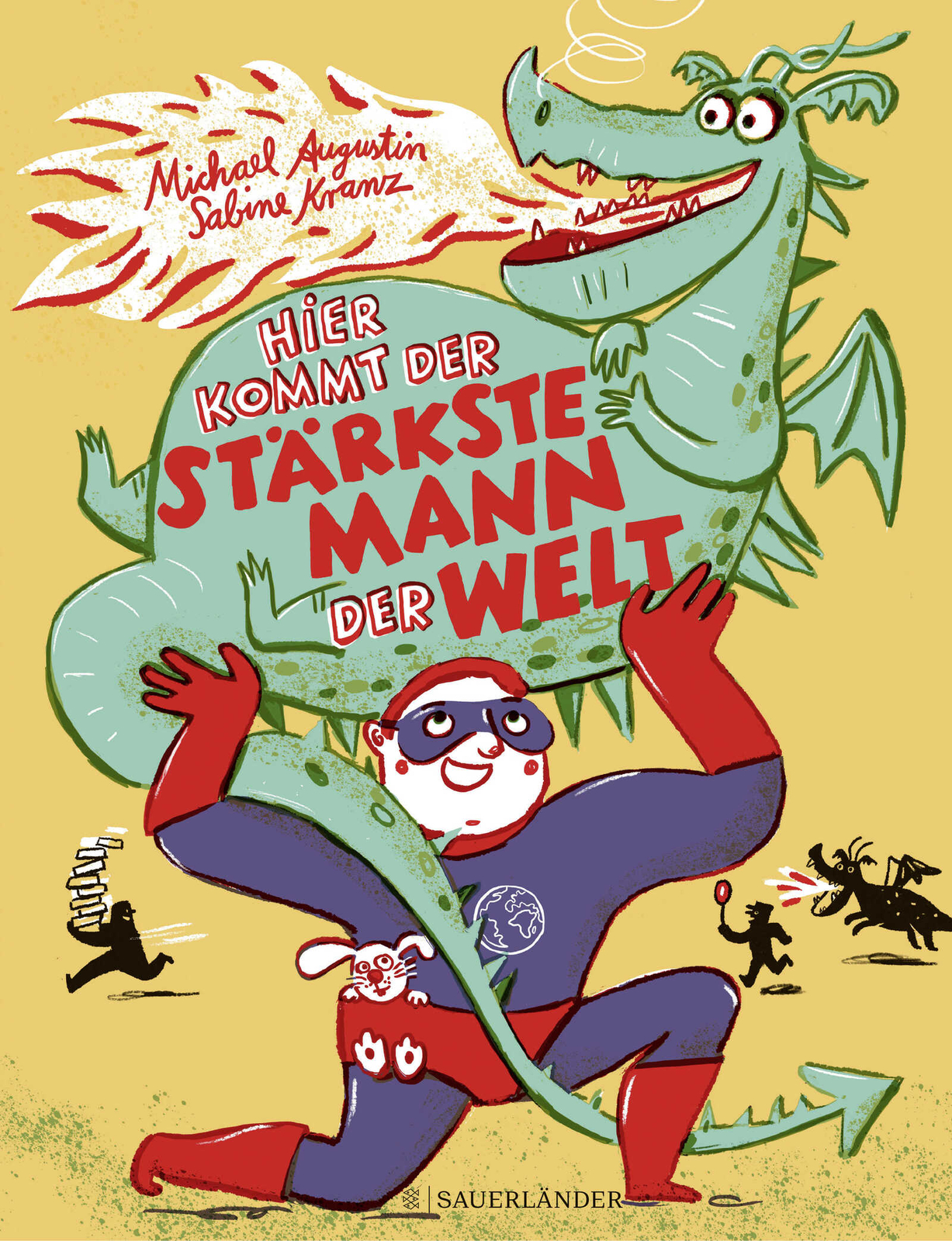 Thumbnail - Sabine Kranz; Michael Augustin / Hier Kommt Der Stärkste Mann Der Welt