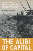 The Alibi Of Capital | Timothy Mitchell | Buch | Englisch | 2026 | Verso Books
