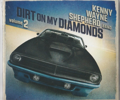 Shepherd, Kenny Wayne -CD- Dirt on My Diamonds Vol.2 - Digipak - 2024 - NEUWARE!