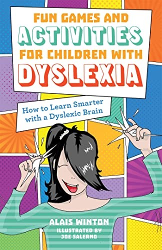 Fun Games and Activities for Children with Dyslexia: How to Lear