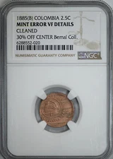 1885(B) Colombia 2.5C Centavos NGC Mint Error VF Details - 30% Off Center