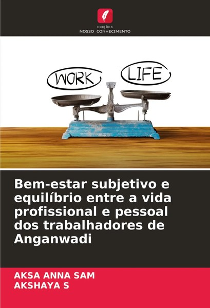 Aksa Anna Sam (U. A.) | Bem-Estar Subjetivo E EquilíBrio Entre A Vida...-image