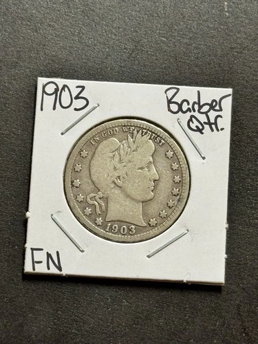 1903 P Barber Silver Quarter FN Fine Condition U.S. 25c Type Coin (Raw18766)