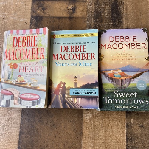 3 Books- Debbie Macomber- Yours and Mine, Sweet Tomorrows, A Man’s Heart