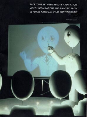 Shortcuts Between Reality and Fiction: Video, Installations and Paintings From..