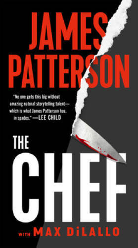 The Chef - Mass Market Paperback By Patterson, James - GOOD