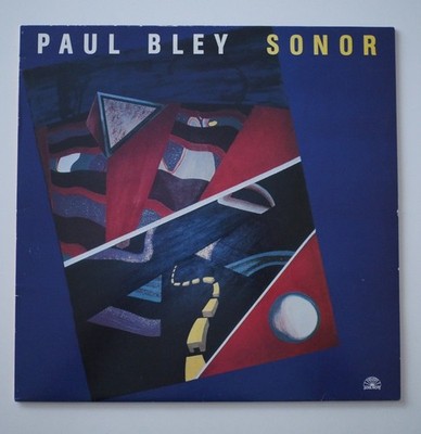 Vinyl LP  PAUL BLEY - Sonor - Soulnote 1984 Jazz Audiophil