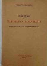 Compendio di matematica finanziaria : ad uso degli Istituti tecnici commerciali