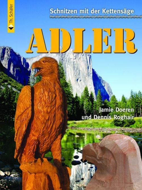 Thumbnail - Jamie Doeren Schnitzen Mit Der Kettensäge: Adler