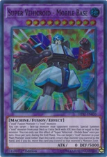 Yugioh! LP Super Vehicroid - Mobile Base - LEDU-EN030 - Super Rare - 1st Edition