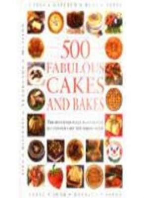 500 Cakes And Bakes