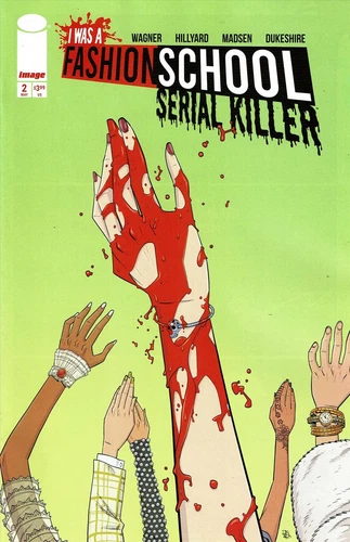 I Was a Fashion School Serial Killer #2A VF/NM; Image | Doug Wagner - we combine