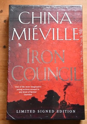 China Mieville, Iron Council. Limited Signed Edition, 2004, Macmillan, NEW